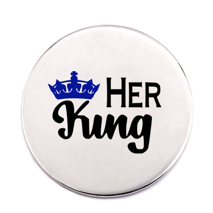 Her King kitűző